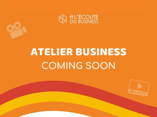 Atelier business coming soon